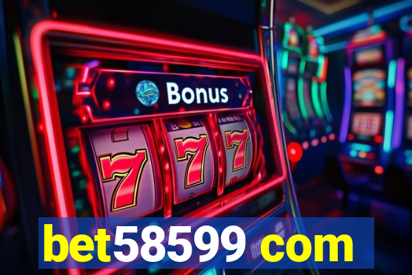 bet58599 com